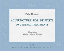 Acupuncture for Dentists - 20 Central Treatments